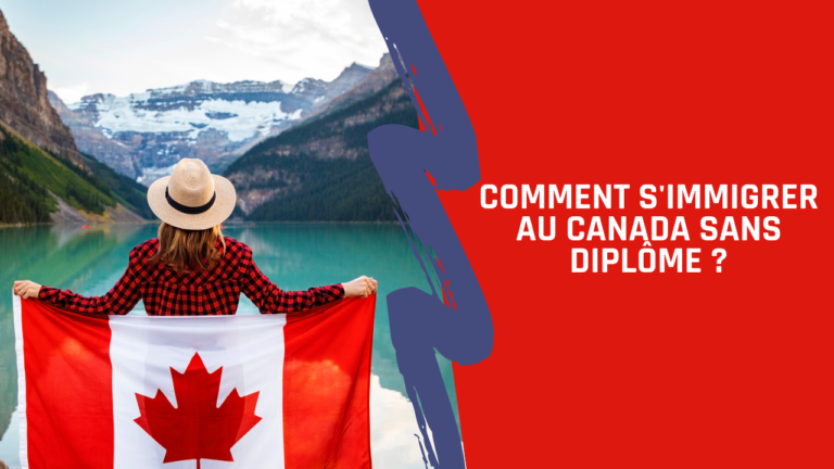 Comment SImmigrer au Canada Sans Diplome