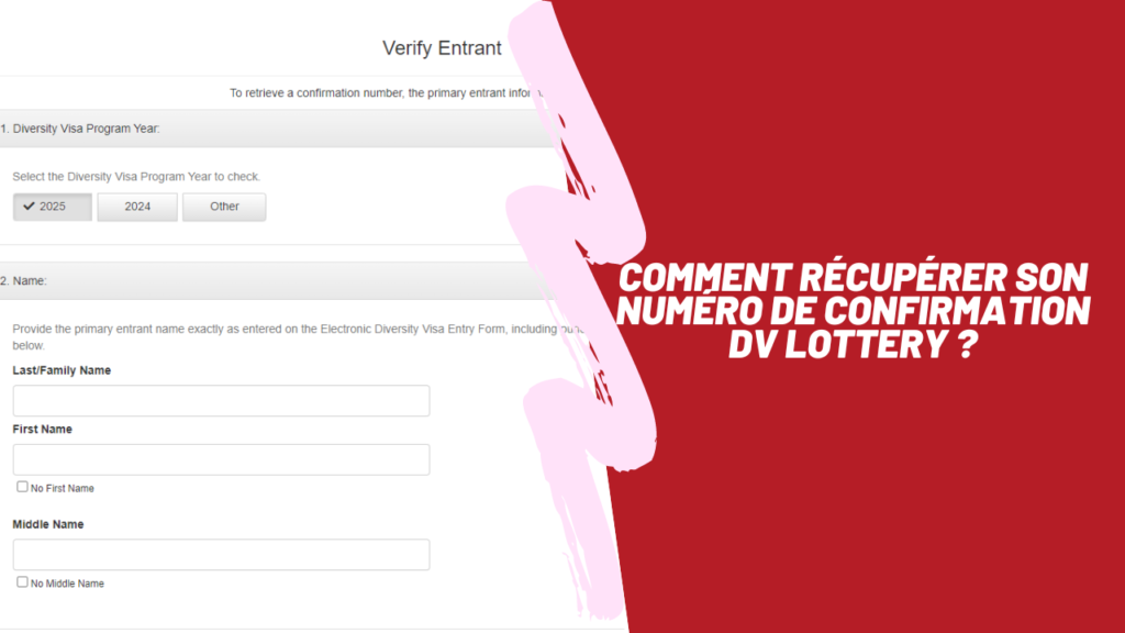 Récupérer son Numéro de Confirmation DV Lottery